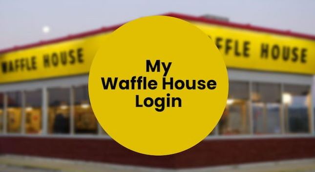 Mywafflehouse Login and Reset Password Guide [Updated 2024]